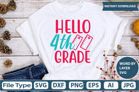 Hello 4th Grade Svg Cut File SVG DesignPlante 503 