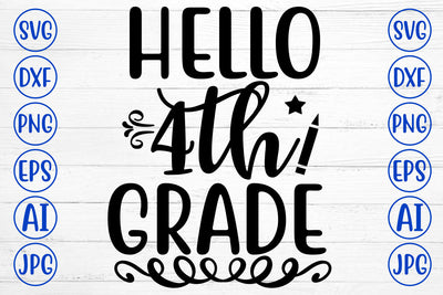 HELLO 4TH GRADE SVG Cut File SVG Syaman 