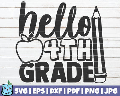 Hello 4th Grade SVG MintyMarshmallows 