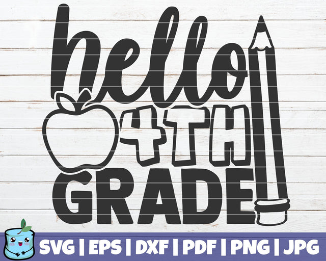 Hello 4th Grade SVG MintyMarshmallows 