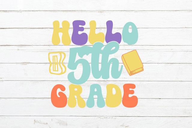 Hello 5th Grade Retro SVG SVG Rafiqul20606 