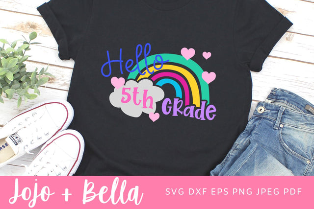 Hello 5th Grade Svg, Back to School Svg, Svg, School Svg, Rainbow Svg, Kids Svg, Shirt Svg, Svg Designs For Cricut, Cricut Svg SVG Jojo&Bella 