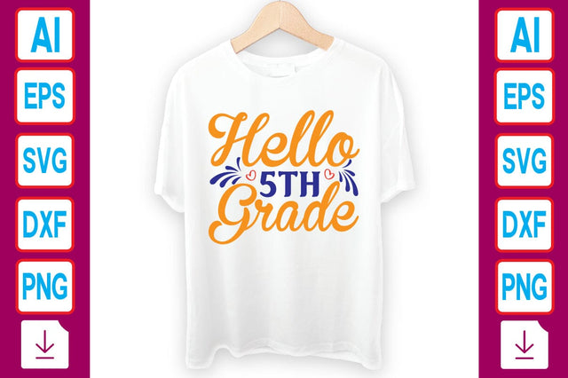 Hello 5th Grade SVG Craftlabsvg24 