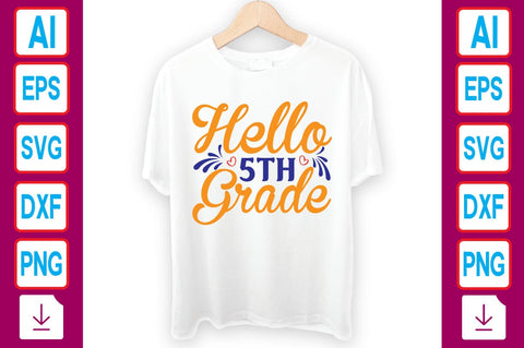 Hello 5th Grade SVG Craftlabsvg24 