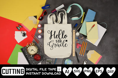 Hello 5th Grade SVG CraftlabSvg29 