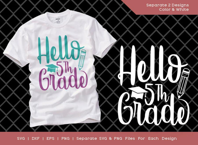 Hello 5th Grade SVG Cut File | Fifth Grade Svg | Back To School Svg | School Svg | Grade Svg | Tshirt Design SVG ETC Craft 