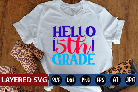 Hello 5th Grade SVG cut file SVG Blessedprint 