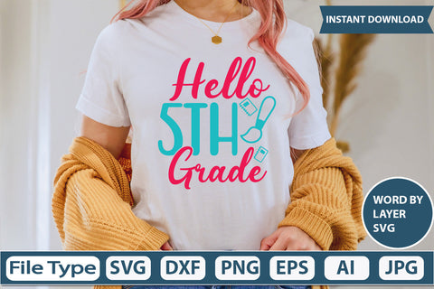 Hello 5th Grade Svg Cut File SVG DesignPlante 503 