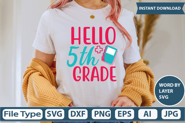 Hello 5th Grade Svg Cut File SVG DesignPlante 503 