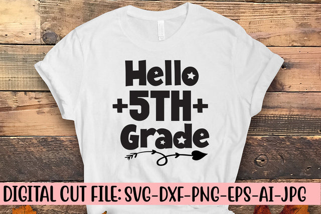 Hello 5th Grade SVG Cut File SVG Syaman 
