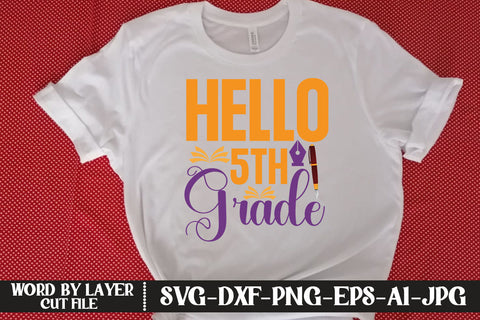 Hello 5th Grade SVG DESIGN SVG MStudio 