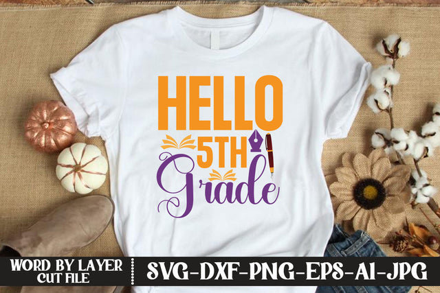 Hello 5th Grade SVG DESIGN SVG MStudio 