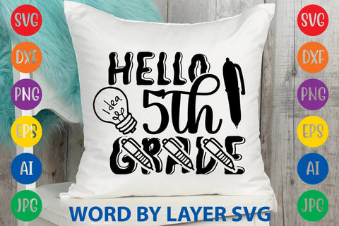 Hello 5th Grade SVG Design SVG Rafiqul20606 