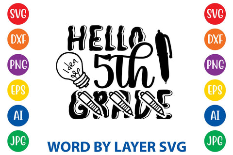 Hello 5th Grade SVG Design SVG Rafiqul20606 