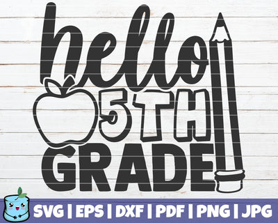 Hello 5th Grade SVG MintyMarshmallows 