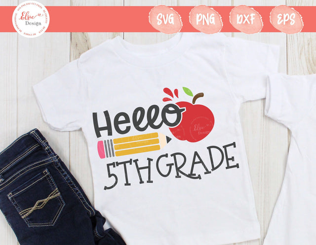 Hello 5th Grade - SVG, PNG, DXF, EPS SVG Elsie Loves Design 