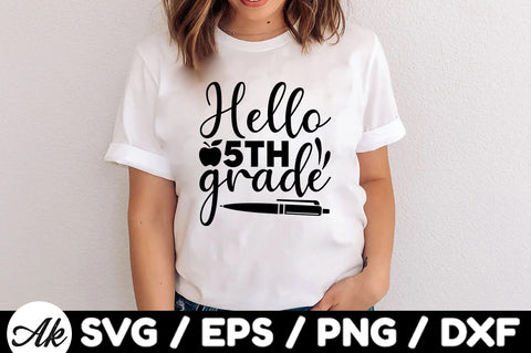 Hello 5th grade svg SVG akazaddesign 