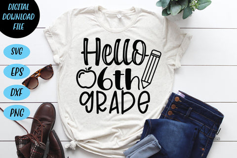 Hello 6th grade svg, 6th grade teacher svg, 6th grade cricut SVG Isabella Machell 