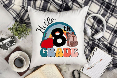 Hello 8th Grade, Eighth Grade SVG Files SVG Rupkotha 