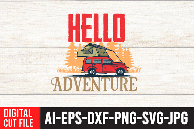 Hello Adventure SVG Cut File , Hello Adventure SVG SVG BlackCatsMedia 