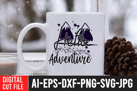 Hello Adventure SVG Cut File SVG BlackCatsMedia 