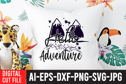 Hello Adventure SVG Cut File SVG BlackCatsMedia 