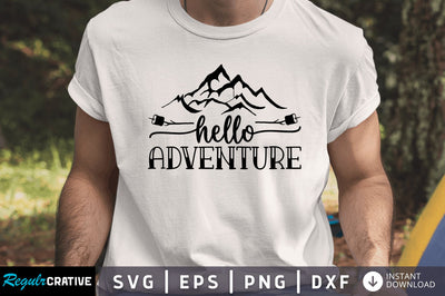 Hello adventure SVG SVG Regulrcrative 