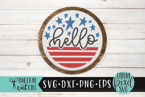Hello America - Round Frame Fourth of July SVG SVG Lilium Pixel SVG 