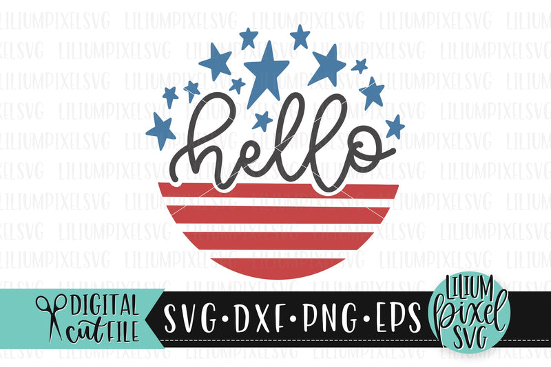 Hello America - Round Frame Fourth of July SVG - So Fontsy