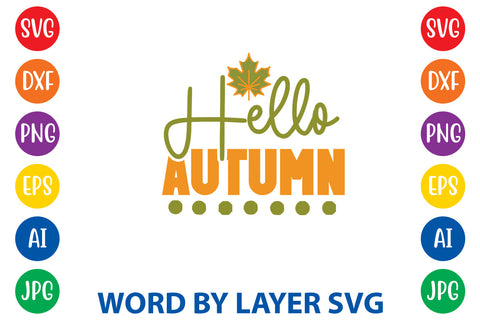 Hello Autumn, Fall SVG Design SVG Rafiqul20606 