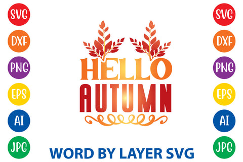Hello Autumn, Fall SVG Design SVG Rafiqul20606 