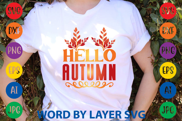 Hello Autumn, Fall SVG Design SVG Rafiqul20606 