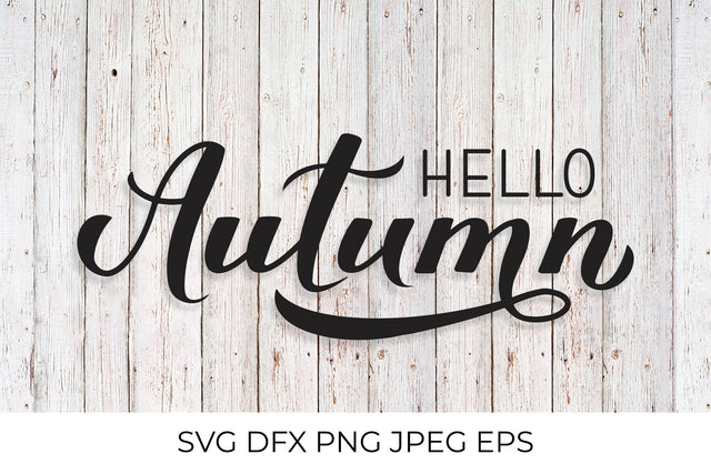 Hello autumn handwritten calligraphy quote SVG LaBelezoka 