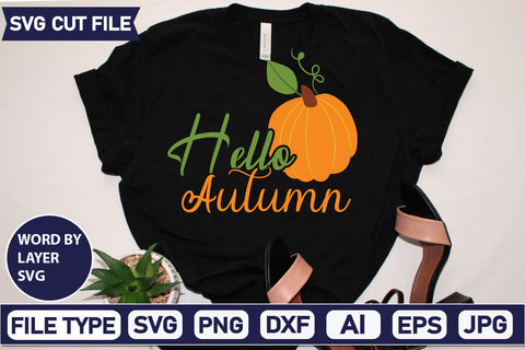 Hello Autumn SVG Cut File SVGs quotes-and-sayings food-drink mini-bundles print-cut on-sale Clipart Clip Art Sublimation or Vinyl Shirt Design SVG DesignPlante 503 
