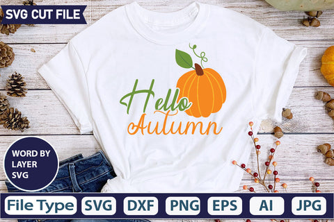 Hello Autumn SVG Cut File SVGs quotes-and-sayings food-drink mini-bundles print-cut on-sale Clipart Clip Art Sublimation or Vinyl Shirt Design SVG DesignPlante 503 