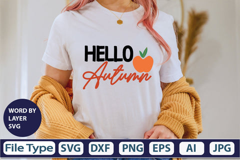Hello Autumn SVG Cut File SVGs,quotes-and-sayings,food-drink mini-bundles,print-cut,on-sale Clipart Clip Art Sublimation or Vinyl Shirt Design SVG DesignPlante 503 