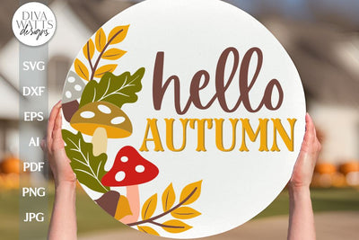 Hello Autumn SVG Door Hanger For Fall SVG With Mushrooms SVG Fall Leaves svg Welcome Fall svg For Autumn Sign Door Hanger svg Mushrooms Sign SVG Diva Watts Designs 