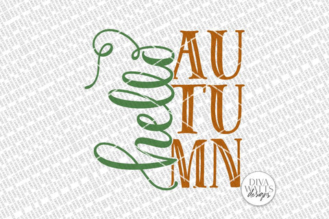 Hello Autumn SVG | Farmhouse Fall Sign | DXF and more SVG Diva Watts Designs 