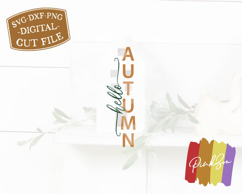 Hello Autumn SVG Files, Fall Porch Svg, Front Porch Svg, Vertical Sign, Autumn Svg, Thanksgiving, Commercial Use, Digital Cut Files, DXF PNG (1322190965) SVG PinkZou 