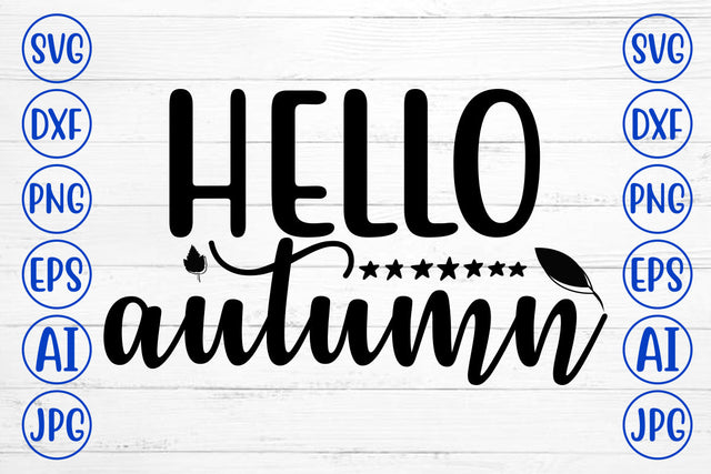 Hello Autumn SVG SVG Syaman 