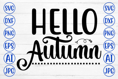 Hello Autumn SVG SVG Syaman 