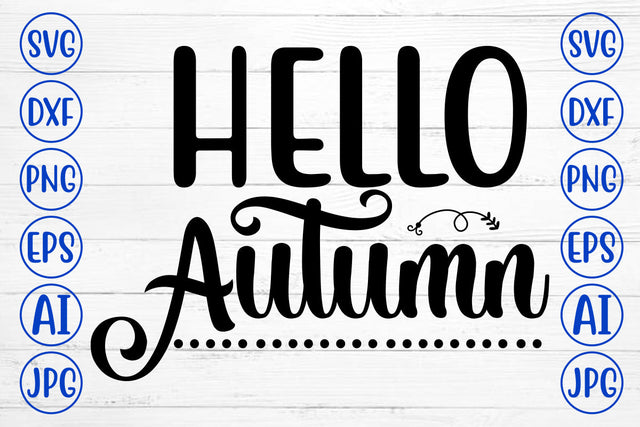 Hello Autumn SVG SVG Syaman 