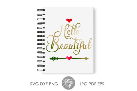 Hello Beautiful SVG for makeup bags SVG Artisan Craft SVG 