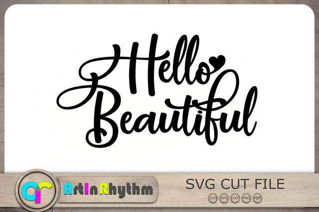 Hello Beautiful Svg, Makeup Svg, Makeup Quote Svg, Hello Beautiful T-Shirt Design SVG Artinrhythm shop 
