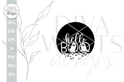 Hello Boo SVG Halloween Door Hanger Ghost SVG Halloween Door Hanger Ghost Round Sign SVG Cute Ghost svg Welcome Halloween svg Ghost svg SVG Diva Watts Designs 