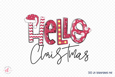 Hello Christmas PNG - Pink Christmas Sublimation Sublimation CraftLabSVG 