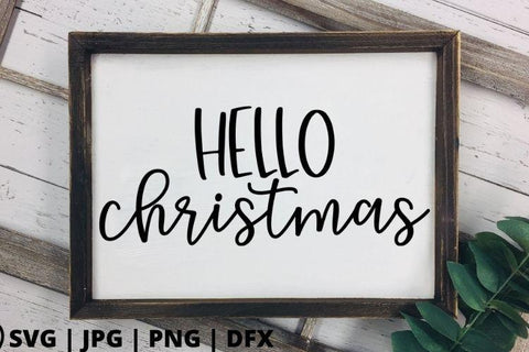 Hello Christmas SVG Good Morning Chaos 