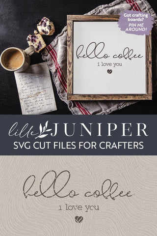 Hello Coffee SVG | Funny Coffee SVG SVG LilleJuniper 