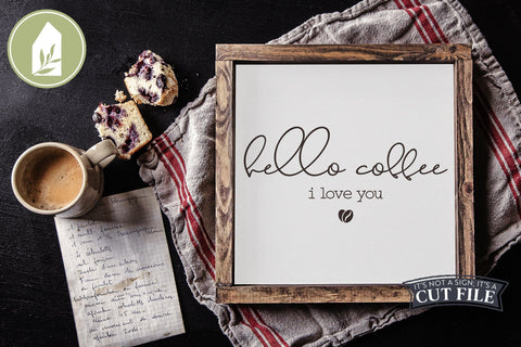 Hello Coffee SVG | Funny Coffee SVG SVG LilleJuniper 