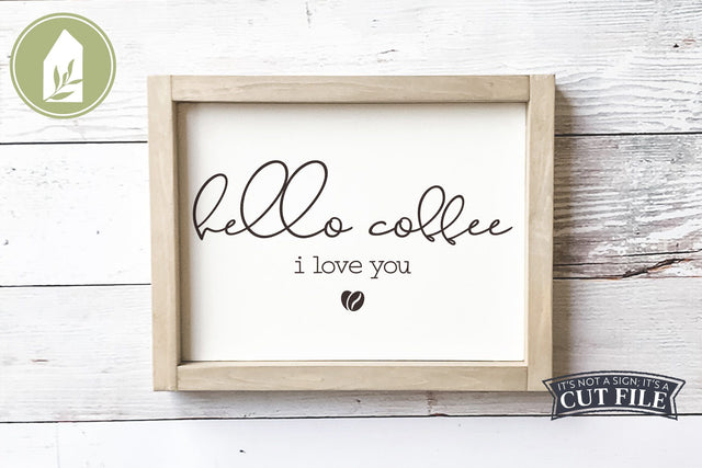 Hello Coffee SVG | Funny Coffee SVG SVG LilleJuniper 
